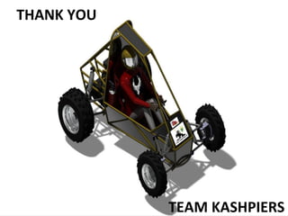 THANK YOU
TEAM KASHPIERS
 