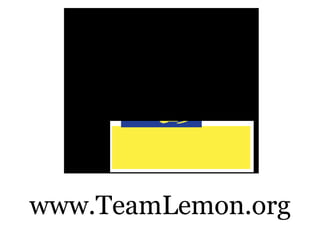 www.TeamLemon.org 