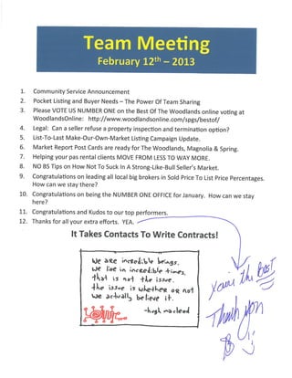 Team Meeting Agenda Notes | Better Homes And Gardens Real Estate Gary Greene | The Woodlands and Magnolia Marketing Centers | Feb 12 2013