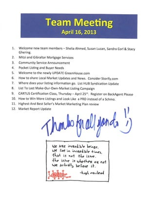 Team Meeting Notes for Better Homes And Gardens Gary Greene Agnet Icons | The Woodlands & Magnolia Marketing Centers