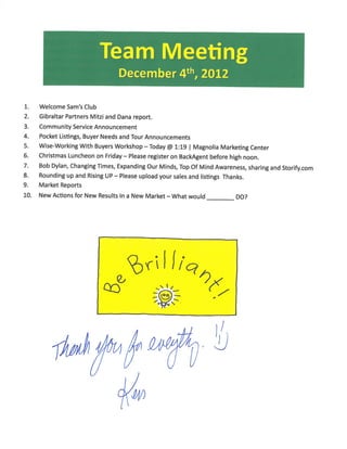 Team Meeting Agenda Notes | Better Homes And Gardens Real Estate Gary Greene | December 4th 2012