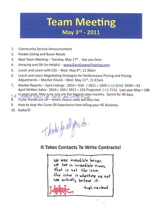 Team Meeting Notes - Prudential Gary Greene, Relators - The Woodlands TX - May 3rd, 2011