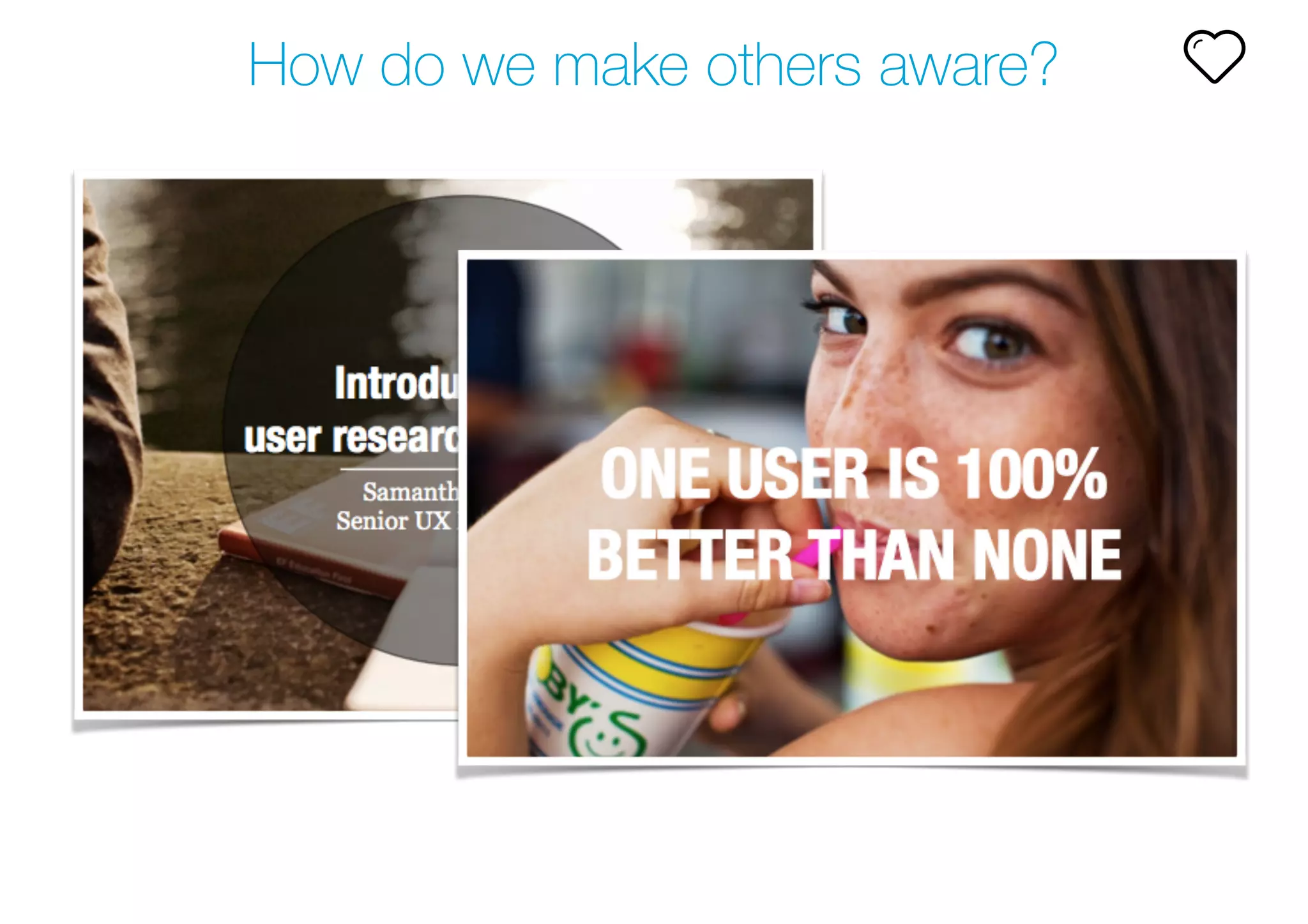 How do we make others aware?
 