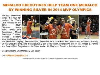 Team One MERALCO Medalists in MVPO 2014 Part 2