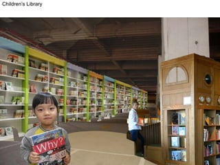 Children’s Library
 