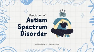 Autism Spectrum Disorder Detection with 2 Stage AI Model | PDF