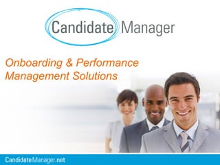 Onboarding & Performance Management Solutions 