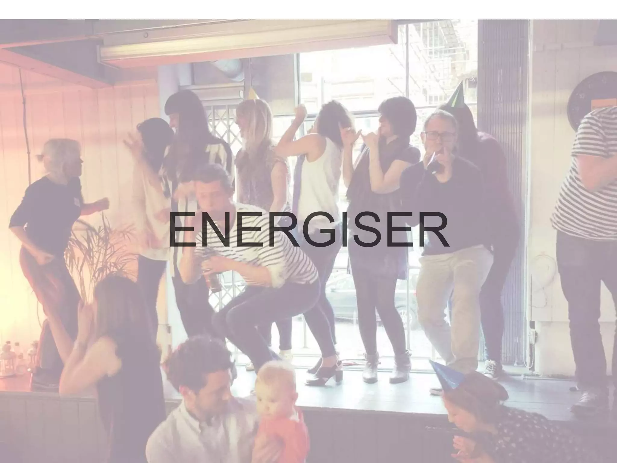 ENERGISER
 