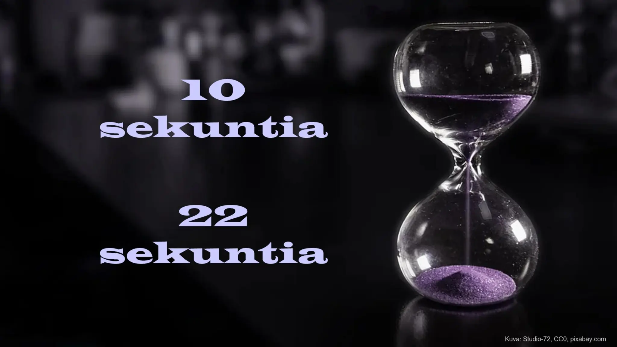 10
sekuntia
22
sekuntia
Kuva: Studio-72, CC0, pixabay.com
 