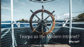 Microsoft Teams as a Modern Intranet