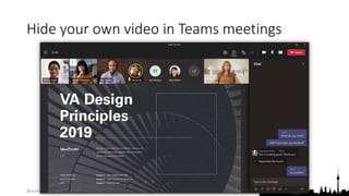 @teamsugberlin #MicrosoftTeams #TeamsUGBerlin
Hide your own video in Teams meetings
 