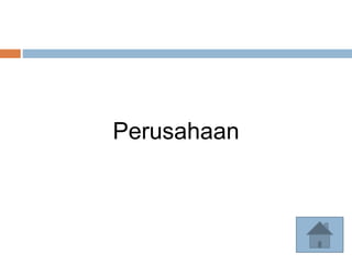 Perusahaan
 