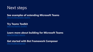 Blazor + Bot Framework = a Microsoft Teams Platform Dream Team | PPTX