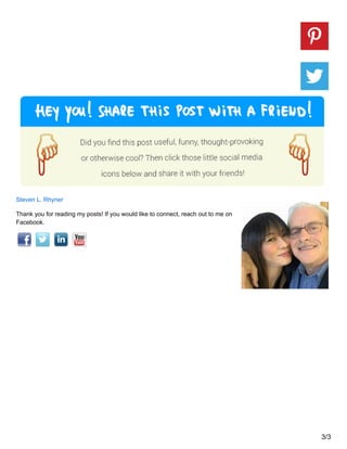 Steven L. Rhyner
Thank you for reading my posts! If you would like to connect, reach out to me on
Facebook.
3/3
 