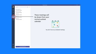 The user has clicked on the TEAMS’ menu to (1) access the
Team he belong to called (2) LEADing Learning. He then
explores the (3) Channel Playbooks where he finds the (4) files
uploaded by another team member. They are working on a
publication together.
2
3
1
4
 
