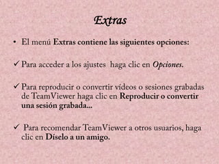 Extras
•





 