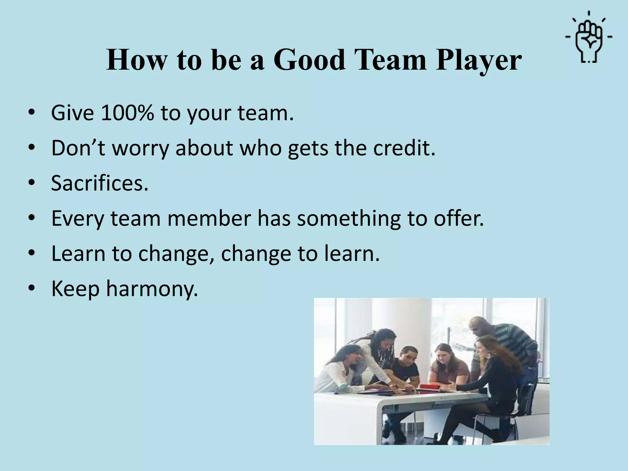 Teamwork and Harmony