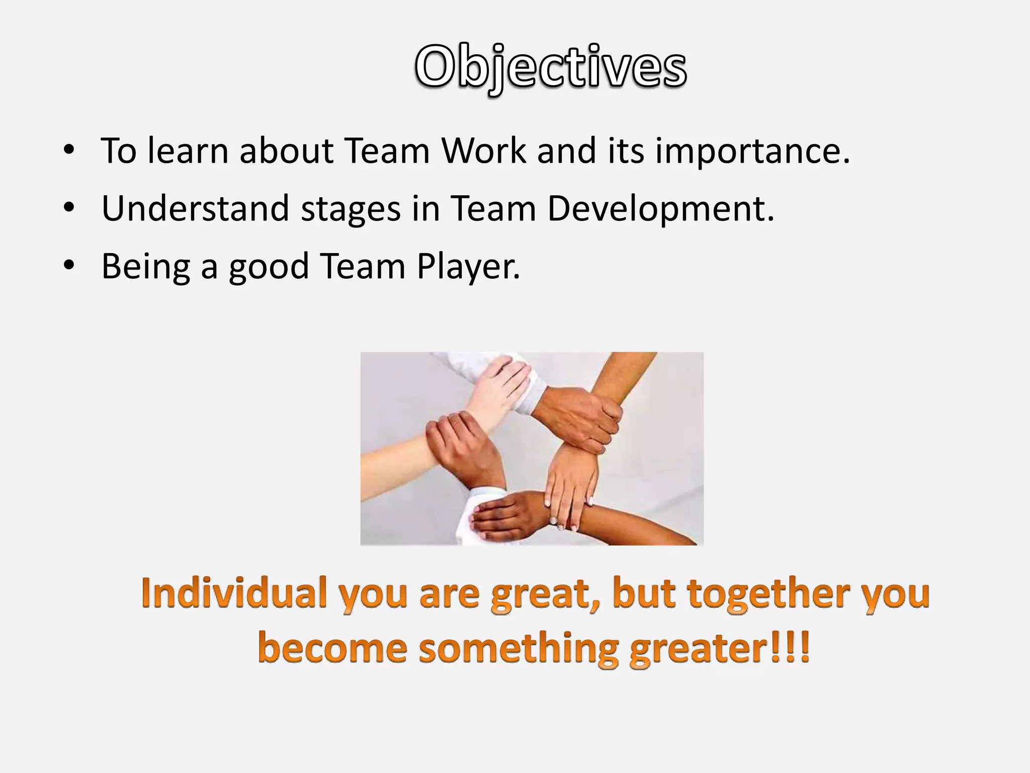 Teamwork and Harmony