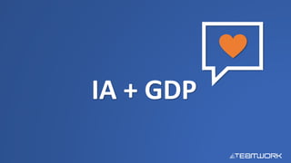 IA + GDP
 