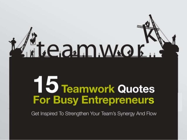 teamwork quotes for busy entreprenuers