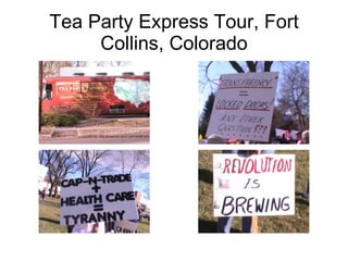 Tea Party Express Tour, Fort Collins, Colorado 