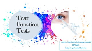 Tear
Function
Tests
 