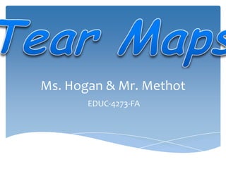 Ms. Hogan & Mr. Methot
       EDUC-4273-FA
 