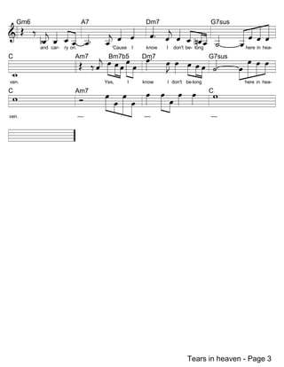 &

Ï å

Gm6

C

_
w

A7

w

ven.

G7sus

q . e q _ __ _
Ð n Ð_ _
_Ð Ð Ð
Ð h
_ here in heaÐ
know
I don't be- long
Am7
Bm7b5...