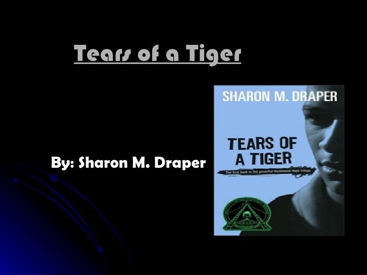 Tears Of A Tiger