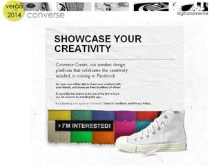 verão
2014 @gitadamente
converse
 