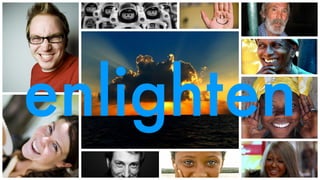 enlighten