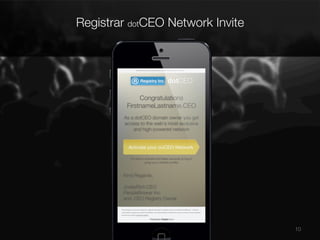 Registrar dotCEO Network Invite

10

 