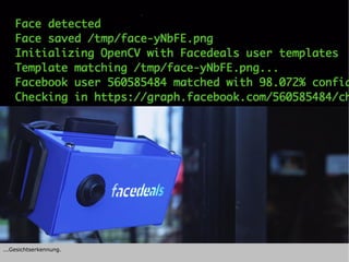 ...Gesichtserkennung.
 