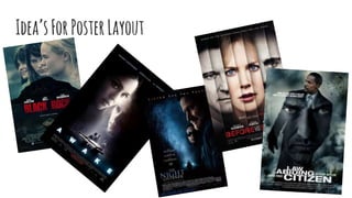 Idea’sForPosterLayout
 
