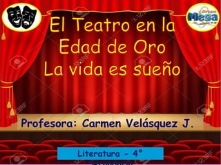 Profesora: Carmen Velásquez J.
Literatura - 4°
 