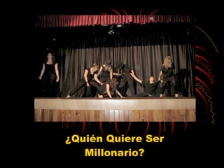 ¿Quién Quiere Ser Millonario?