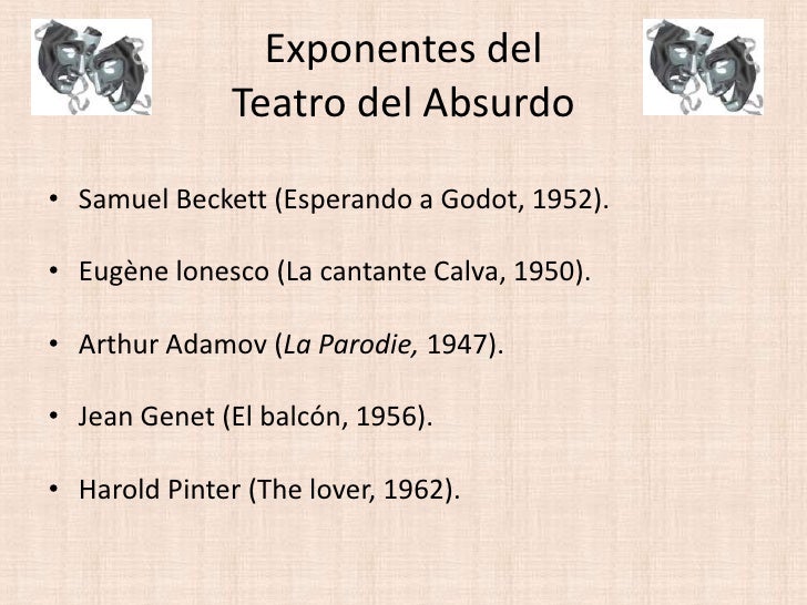 Teatro del absurdo Teatro del absurdo
