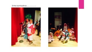 Entre bambalinas....................
 