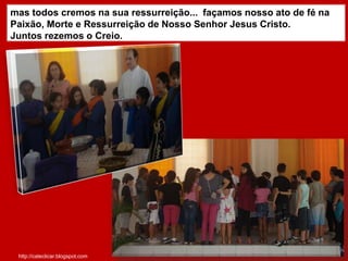 Hoje esta ceia continua sendo realizada, ela é celebrada todos os dias na missa, que é a ceia da nova aliança.Quem  estiver comprometido com a nova aliança pode receber o pão e o vinho, transformado em corpo e sangue de Jesus. Chamamos isso de Comunhão (união de todos) ou Eucaristia (ação de graças). - Eu conheço aqueles que escolhi, mas é preciso que se cumpra o que está escrito nas escrituras.  Aquele que come pão comigo é o primeiro a me trair! Desconcertados os discípulos olham uns para os outros, pois não sabiam de quem Jesus falava, mas Judas que o havia entregado as autoridades romana sabia do que Jesus falava .Jesus olha para Judas e fala: -  O que você pretende fazer faça logo. Judas levanta e sai (Jo, 13,27)http://cateclicar.blogspot.com