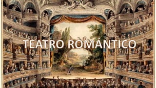 Teatro y prosa romántica