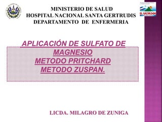 MINISTERIO DE SALUD
HOSPITAL NACIONAL SANTA GERTRUDIS
DEPARTAMENTO DE ENFERMERIA
LICDA. MILAGRO DE ZUNIGA
 