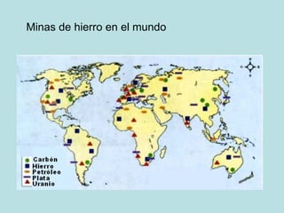 Minas de hierro en el mundo
 
