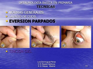 Traumatismos y urgencias oftalmólogicas