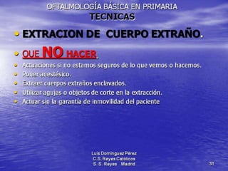 Traumatismos y urgencias oftalmólogicas