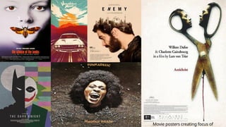 3
1
Movie posters creating focus of
 