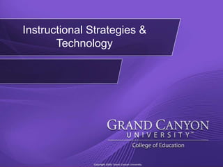 Instructional Strategies & Technology 