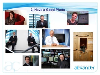 2. Have a Good Photo 
