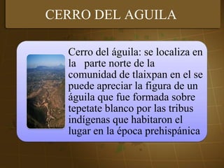 CERRO DEL AGUILA