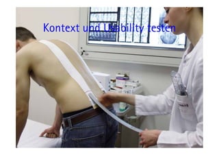 Kontext und Usability testen




      117                  11.05.11
 