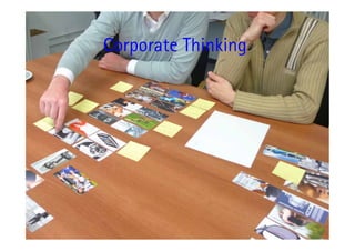 Corporate Thinking




  99                 11.05.11
 